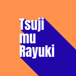 Tsujimu Rayuki